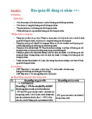 Bài giảng môn Đạo đức Lớp 2 (Chân trời sáng tạo) - Bài 3 Bảo quản đồ dùng cá nhân